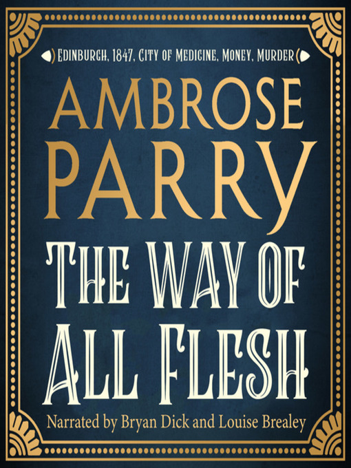 Title details for The Way of All Flesh by Ambrose Parry - Available